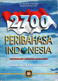 Image of 2700 peribahasa Indonesia : dilengkapi dengan kosa kata lengkap