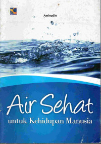 Image of Air sehat untuk kehidupan manusia