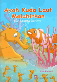 Image of Ayah kuda laut melahirkan serta cerita lainnya