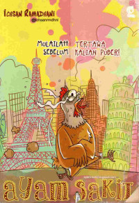 Image of Ayam Sakit : mulailah tertawa sebelum kalian puber