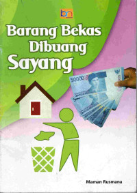 Image of Barang bekas dibuang sayang