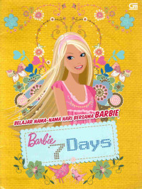 Image of Barbie 7 days : belajar nama-nama hari bersama barbie