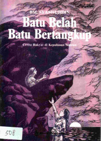 Image of Batu belah batu bertangkap : cerita rakyat di Kepulauan Siantan