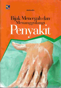 Image of Bijak mencegah dan menanggulangi penyakit