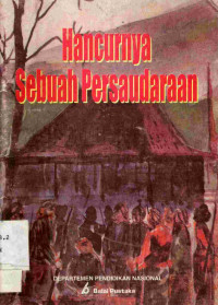 Image of Hancurnya sebuah persaudaraan