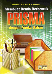 Image of Membuat benda berbentuk prisma dengan aneka bahan