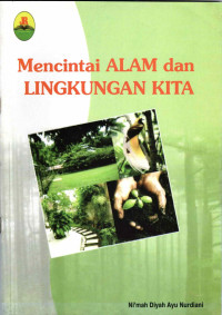 Image of Mencintai alam dan lingkungan kita