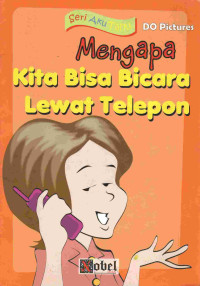 Image of Mengapa kita bisa bicara lewat telepon