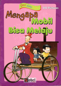 Image of Mengapa mobil bisa melaju