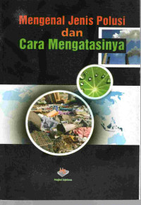 Image of Mengenal jenis polusi dan cara mengatasinya