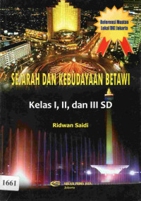 Image of Sejarah dan kebudayaan Betawi : untuk kelas i, ii, iii sd