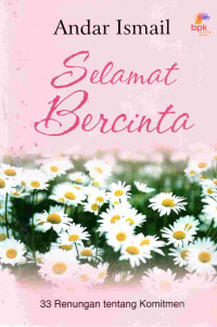 Image of Selamat bercinta : 33 renungan tentang komitmen