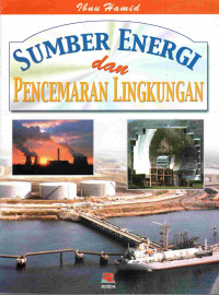 Image of Sumber energi dan pencemaran lingkungan