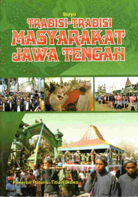 Image of Tradisi -tradisi masyarakat jawa tengah